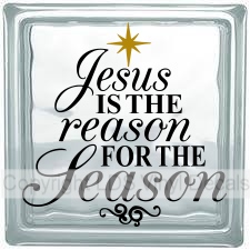 CUSTOM - Jesus IS THE reason FOR THE season