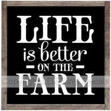 LIFE is better ON THE FARM