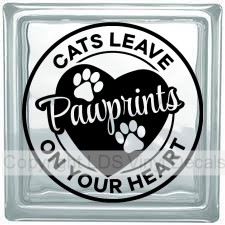 CATS LEAVE Pawprints ON YOUR HEART