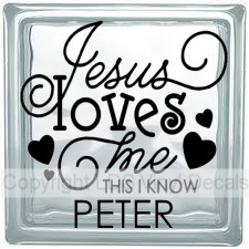 Jesus loves me THIS I KNOW (Personalized)