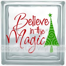 Believe in the Magic