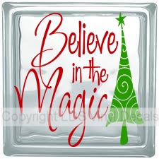 Believe in the Magic (stretched)