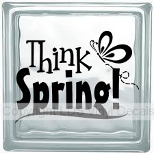 Think Spring!