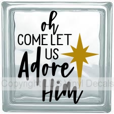 oh COME LET US Adore Him