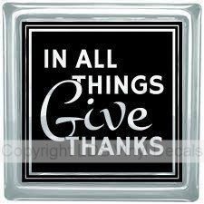 IN ALL THINGS Give THANKS (Solid)