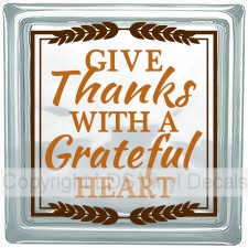 GIVE Thanks WITH A Grateful HEART