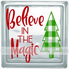 Believe IN THE Magic (buffalo plaid tree)