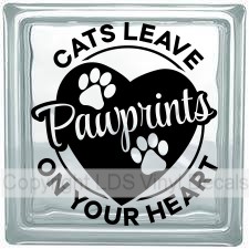 CATS LEAVE Pawprints ON YOUR HEART (no border)