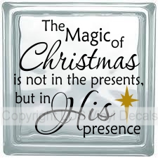 The Magic of Christmas is not in the presents... (Multi-Color)