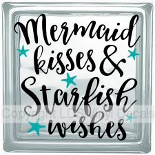 Mermaid kisses & Starfish wishes