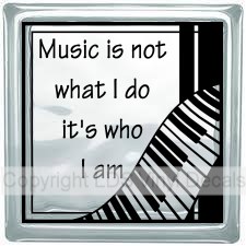 Music is not what I do it's who I am