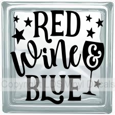 RED Wine & BLUE